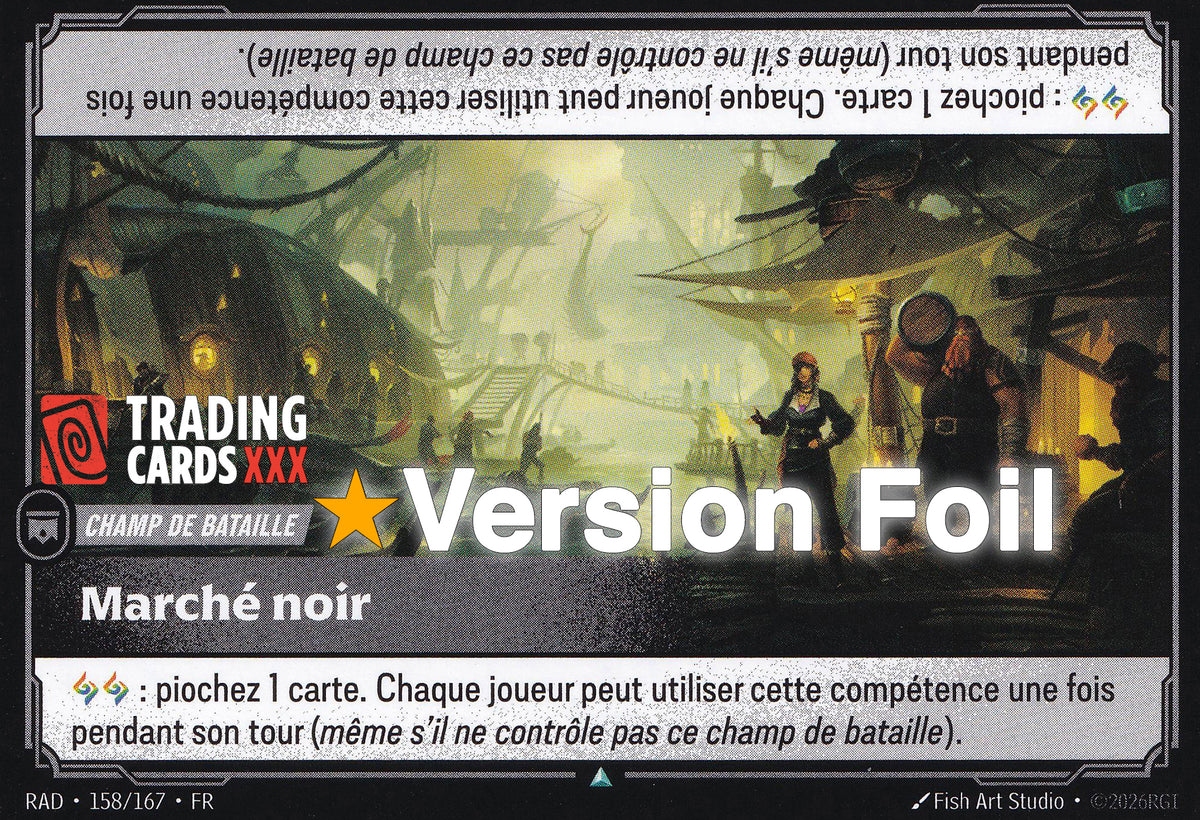 Riftbound - Marché noir : Foil UC RAD-158/167 FR