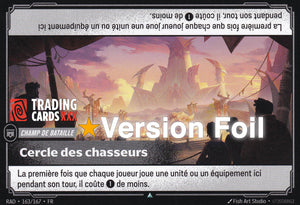 Riftbound - Cercle des chasseurs : Foil UC RAD-163/167 FR