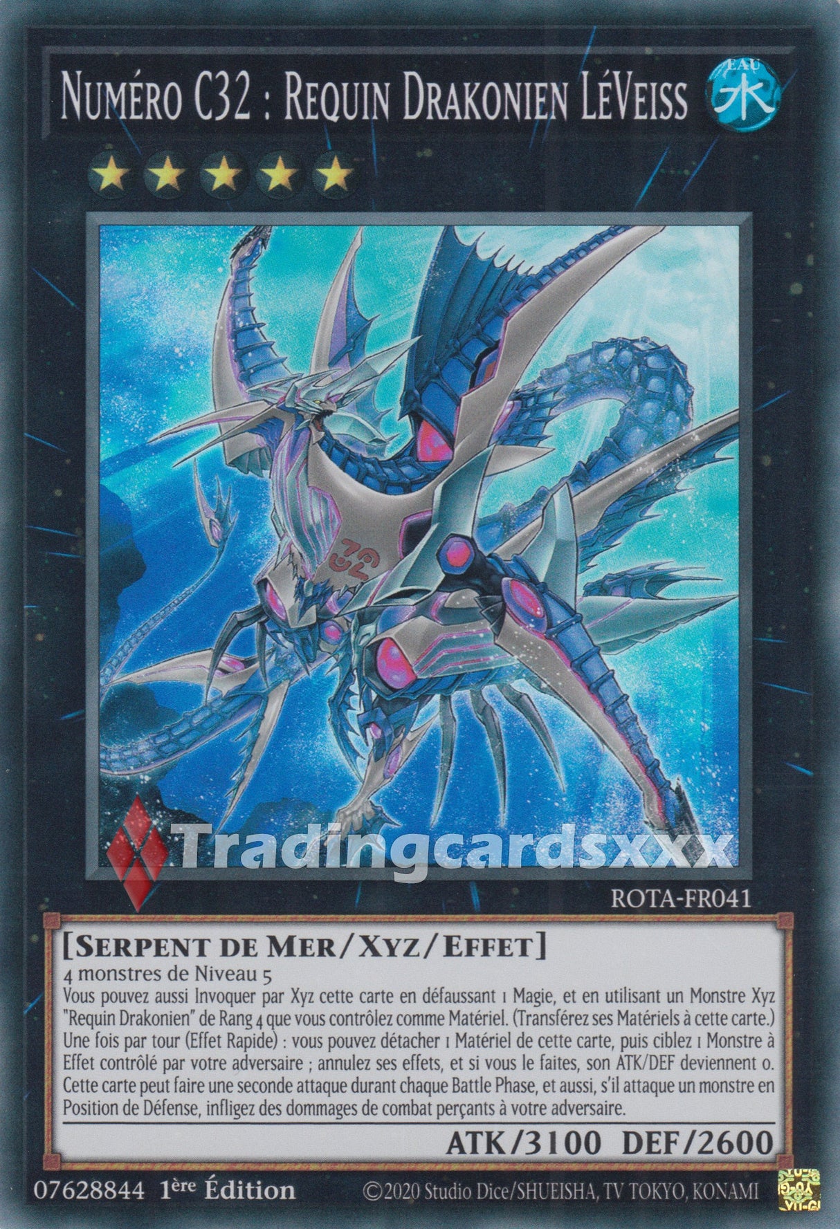 Yu-Gi-Oh! Numéro C32 : Requin Drakonien LéVeiss : SR ROTA-FR041