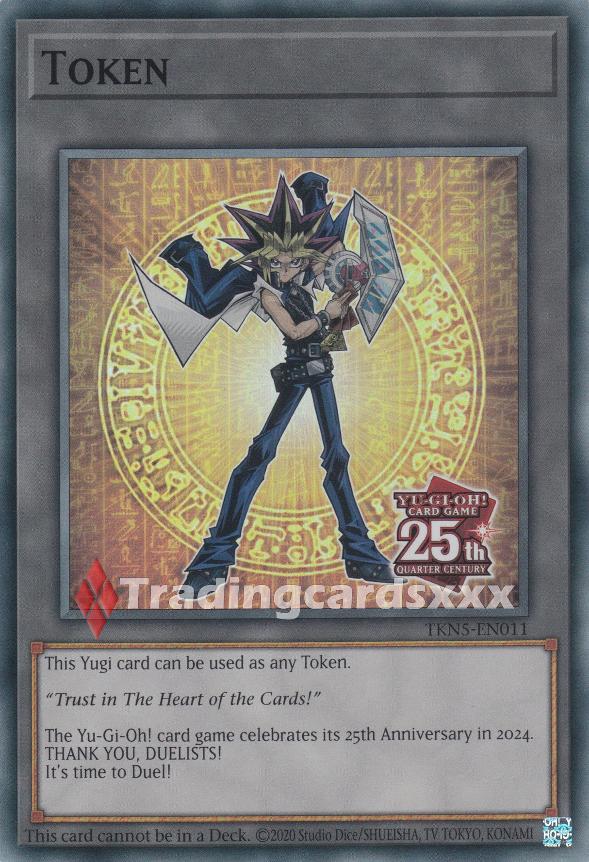 Yu-Gi-Oh! Token 25th Anniversary Duel Monsters "Yami Yugi" : SR ROTA / TKN5-EN011